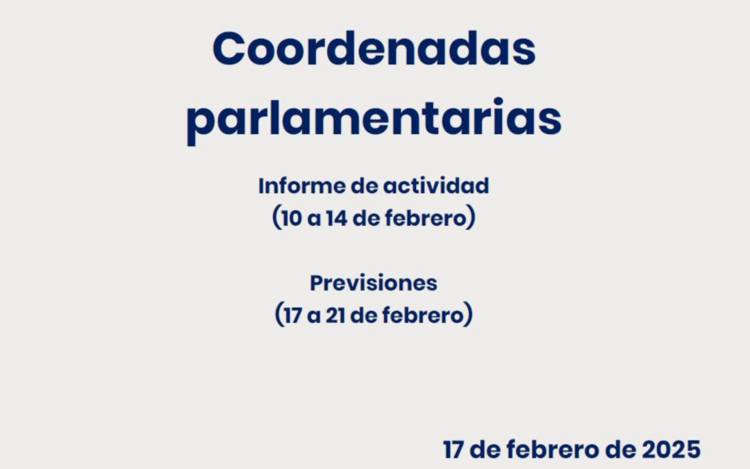 Coordenadas parlamentarias. Informe de actividad del 10 al 14 de febrero